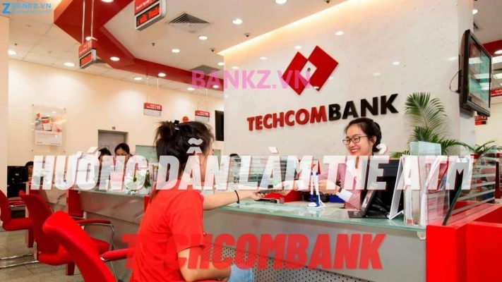 Làm Thẻ ATM Techcombank